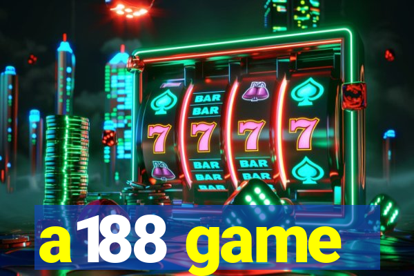 a188 game